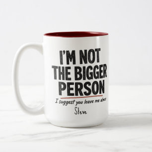 De Café Em Dois Tons Caneca Eu Não Sou a Pessoa Mais Madura