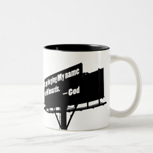 De Café Em Dois Tons Caneca God Says Quit It Billboard
