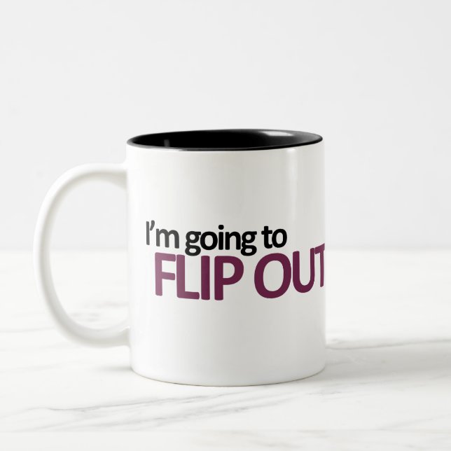 De Café Em Dois Tons Caneca I'm Going to Flip Out (Esquerda)