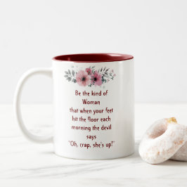 De Café Em Dois Tons Caneca Mulher Ousada "Oh Droga Ela Está Acordada"
