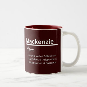 De Café Em Dois Tons Caneca Personalizada com Nome Mackenzie Girl