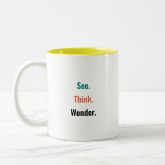 De Café Em Dois Tons Caneca PZ "Veja. Pense. Maravilha-se."
