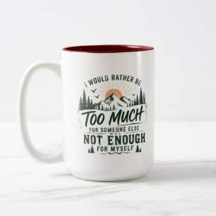 De Café Em Dois Tons Caneca Too Much For You