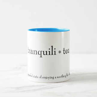 De Café Em Dois Tons caneca "tranquili*tea"
