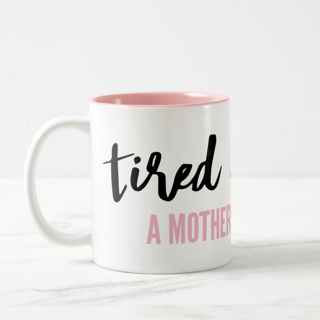 De Café Em Dois Tons Cansado como uma caneca da mãe (Esquerda)