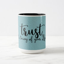 Citação | Confie no momento da sua vida | Caneca