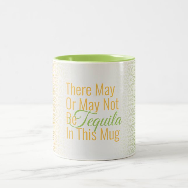 De Café Em Dois Tons Engraçado Pode haver tequila nesta caneca (Centro)