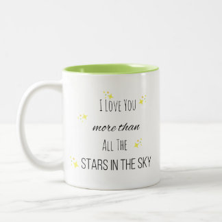 De Café Em Dois Tons Eu Te Amo Mais Do Que As Estrelas Na Caneca Do Céu