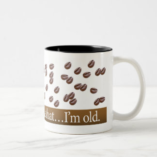 De Café Em Dois Tons Feijão lá, feito isso… Eu sou caneca velha