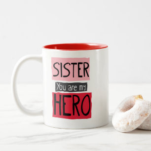 De Café Em Dois Tons Irmã você é minha caneca do herói