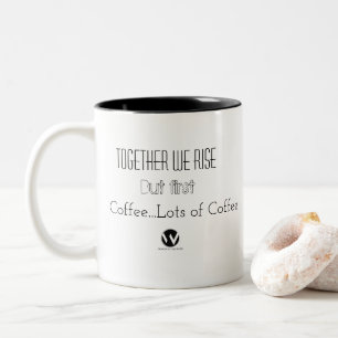 De Café Em Dois Tons Junto nós aumentamos caneca