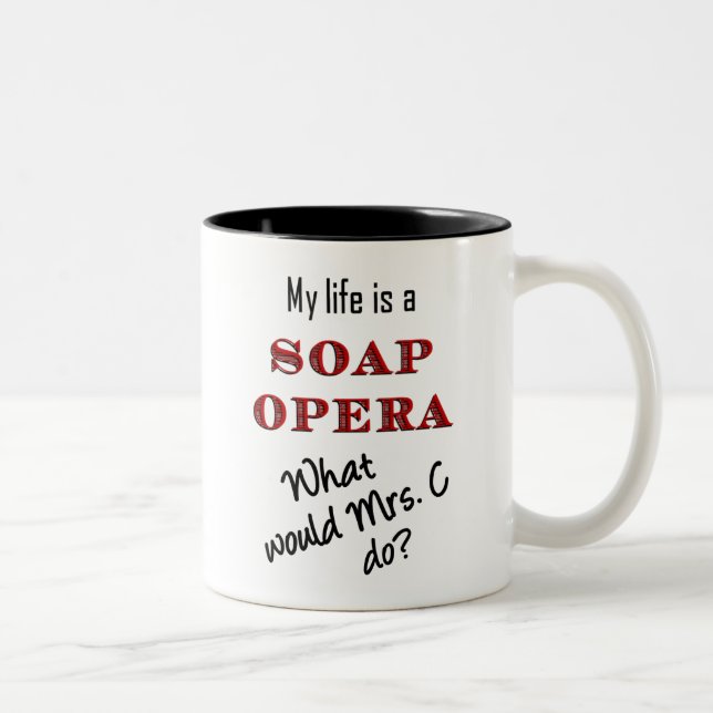 De Café Em Dois Tons Minha vida é uma Sra. C Caneca da telenovela (Direita)