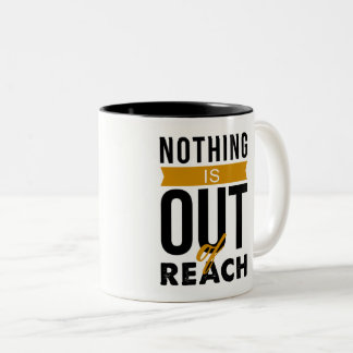 De Café Em Dois Tons Nada é fora da caneca do alcance