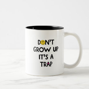 De Café Em Dois Tons Não cresça, é uma armadilha! Caneca