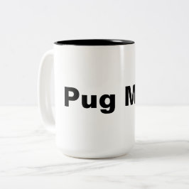 De Café Em Dois Tons Pug mamãe caneca