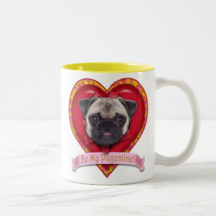 De Café Em Dois Tons Seja meu Pugentine! Bandeira do rosa da caneca do