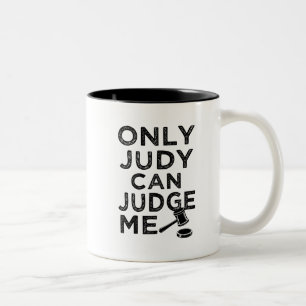 De Café Em Dois Tons Somente Judy pode julgar-me caneca engraçada do