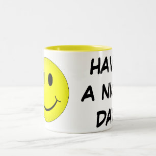 De Café Em Dois Tons Tenha um dia agradável, caneca
