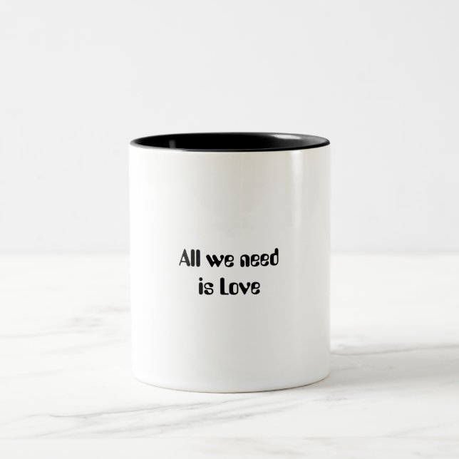 De Café Em Dois Tons "Tudo que precisamos é do Amor", caneca escrita. (Centro)
