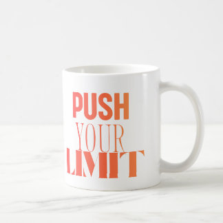 De Café Empurre Seu Limite – Caneca Motivacional