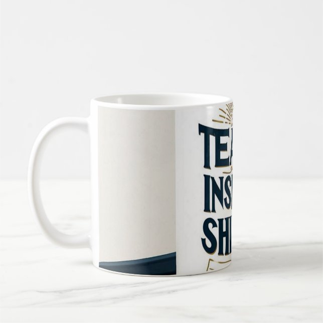 De Café Ensine. Inspire. Brilhe. Caneca para Professores (Esquerda)