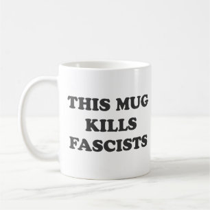 De Café Esta caneca mata fascistas