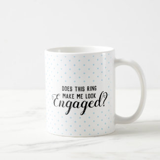 De Café Este anel faz-me olhar contratado? caneca