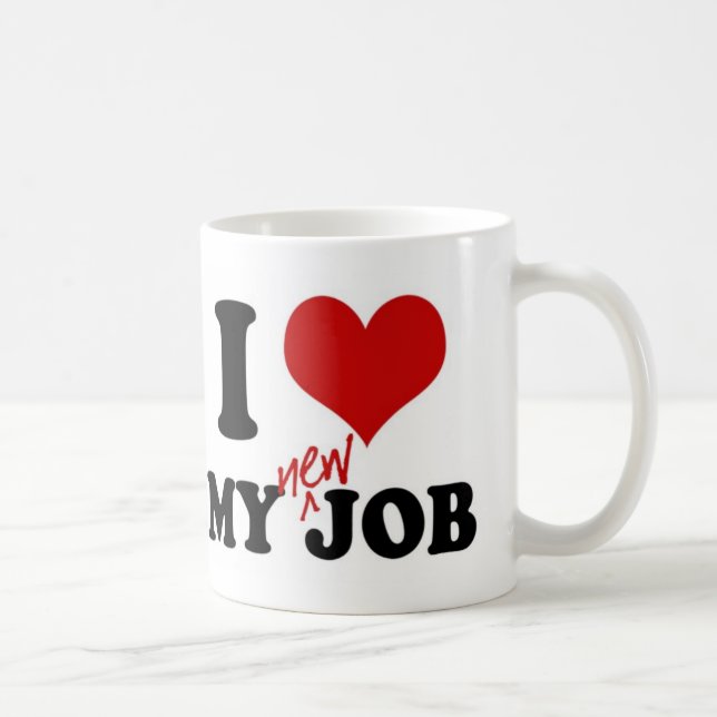 De Café EU AMO MEU TRABALHO NOVO - caneca (Direita)