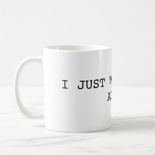 De Café Eu apenas quero fazer xixi caneca sozinha