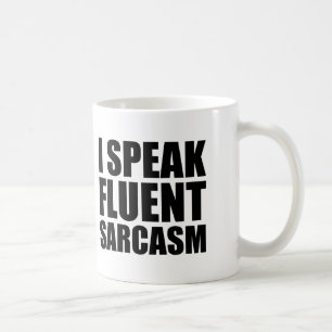 De Café Eu falo a caneca engraçada do sarcasmo fluente