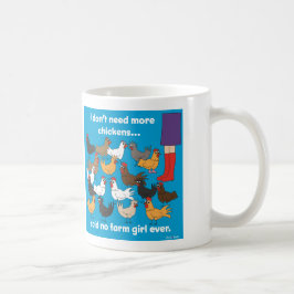 De Café Eu não preciso mais caneca das galinhas…