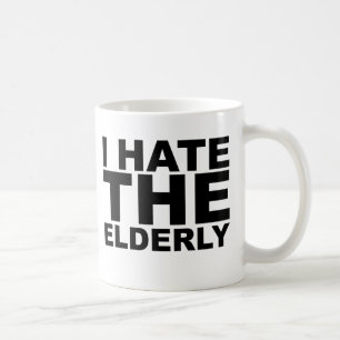 De Café EU ODEIO OS IDOSOS Camisa Chapéu Caneca Mousepad