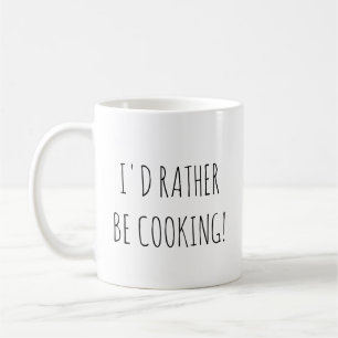 De Café Eu preferencialmente estaria cozinhando a caneca