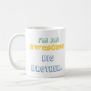 De Café Eu sou um big brother impressionante. caneca
