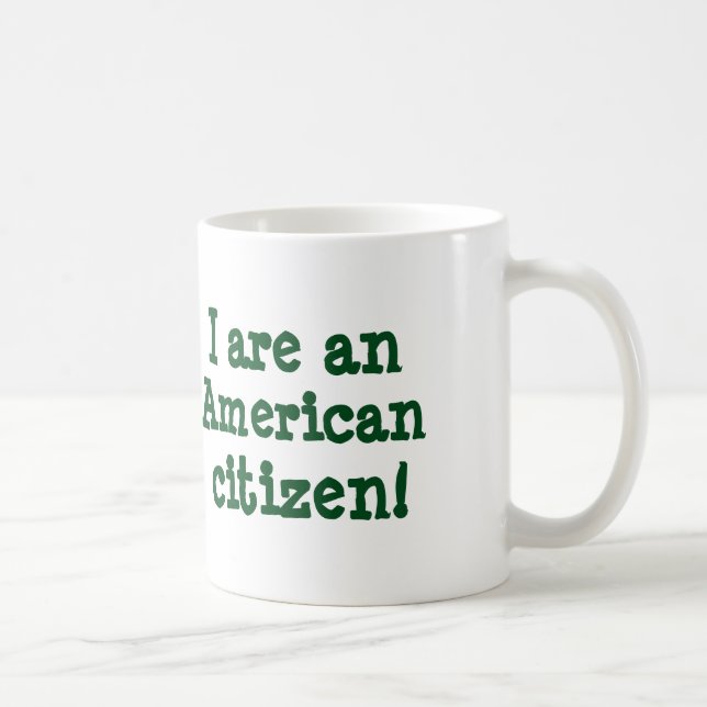 De Café Eu sou um cidadão americano! caneca (Direita)