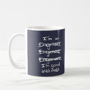 De Café Eu sou um engenheiro, mim sou bom com caneca da