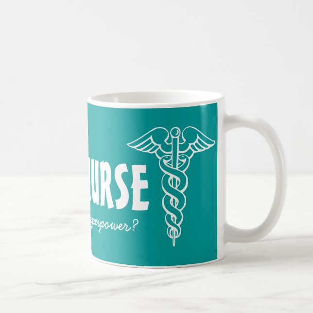 De Café Eu sou uma enfermeira qual é seu superpoder caneca (Direita)