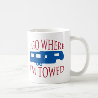 De Café Eu vou aonde eu sou caneca rebocada