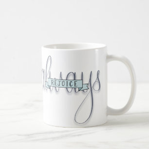 De Café Exulte sempre a caneca rotulada mão do verso