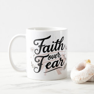De Café Fé Acima do Medo   Caneca Motivacional Floral