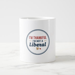 De Café Grande Caneca Eu Sou Grato Por Não Ser Um Liberal