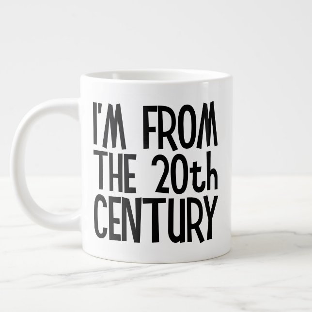 De Café Grande Caneca Gigante - Eu Sou do Século 20 (Esquerda)