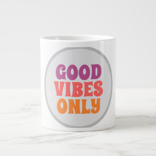 De Café Grande Caneca Good vibes only