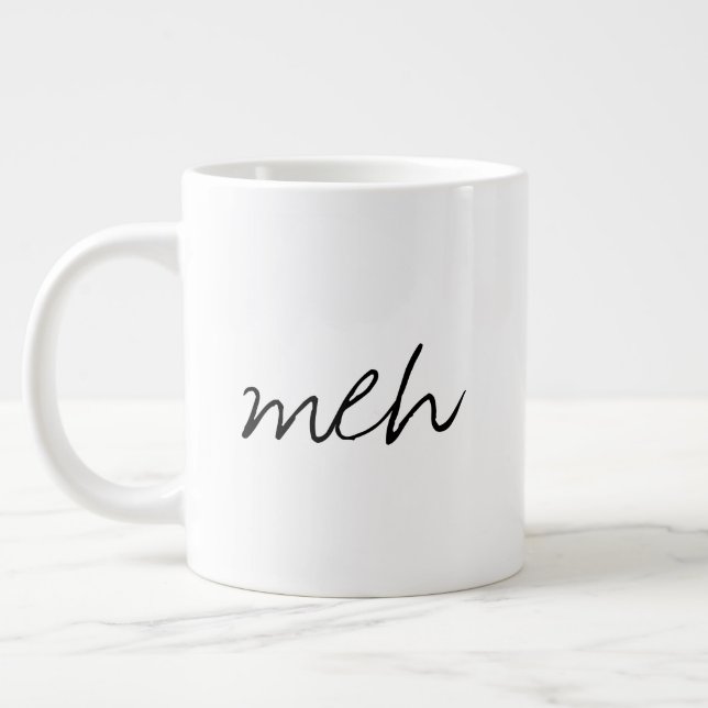 De Café Grande Caneca Jumbo Engraçado Manuscrito Meh (Esquerda)