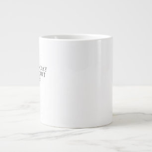 De Café Grande É Um Bom Dia Para Falar Sobre Sentimentos Caneca –