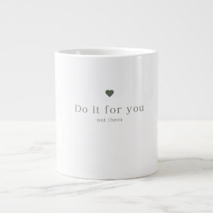 De Café Grande Faça Por Você Não Por Eles Caneca Motivacional Es
