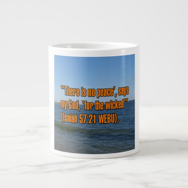 De Café Grande Isaiah 57:21 WEBU Caneca (Frente)