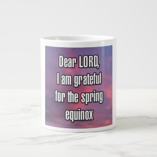 De Café Grande Prezado SENHOR, sou grato pela primavera... Caneca