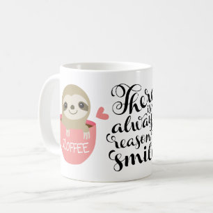 De Café Há sempre uma razão sorrir: Caneca da preguiça