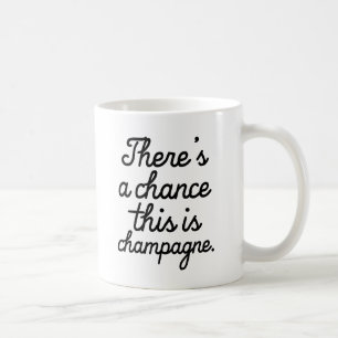 De Café Há uma possibilidade que esta é caneca engraçad